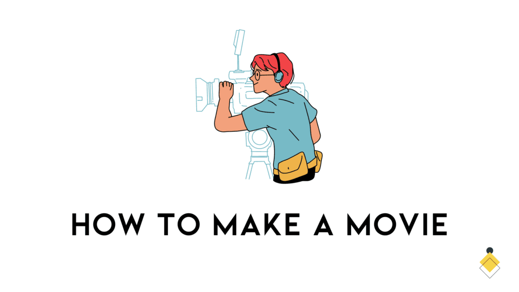 Learn the process of creating a movie, from conceptualization to production with this comprehensive guide on "How to Make a Movie".