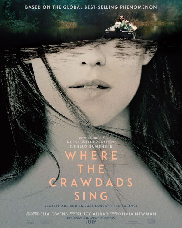 Movie poster for "Where the Crawdads Sing" featuring a woman's face with hair blowing in the wind. A boat with people on water is shown above. Text includes release details and production credits.