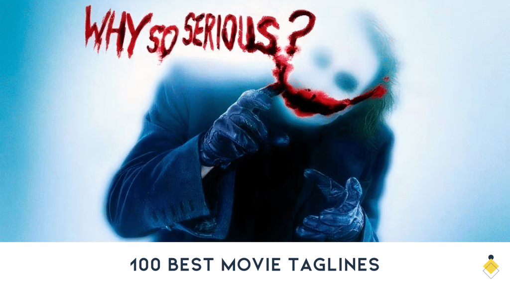 The image features a Joker figure with a red smile holding a razor. The words "Why so serious?" are scrawled in red above, perfectly capturing one of the 100 Best Movie Taglines.